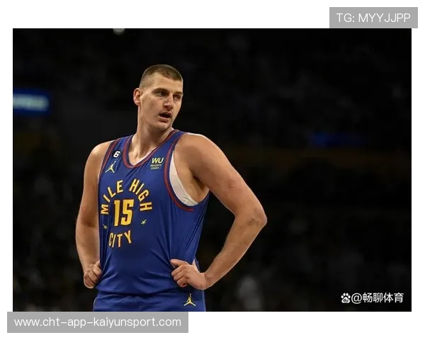 掘金秘密武器曝光：约基奇以外的6大掘金杀招！